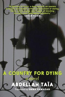 A Country for Dying by Taia, Abdellah