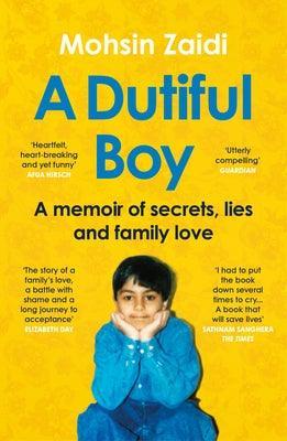 A Dutiful Boy: A Memoir of Secrets, Lies and Family Love - Sapphic Society