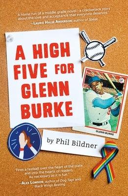 A High Five for Glenn Burke by Bildner, Phil