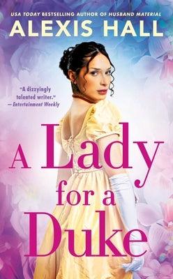 A Lady for a Duke - Sapphic Society