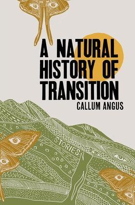 A Natural History of Transition - Sapphic Society