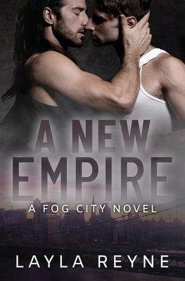 A New Empire: A Fog City Novel - Sapphic Society