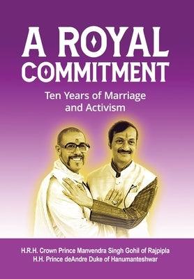 A Royal Commitment: Ten Years of Marriage and Activism - Sapphic Society