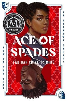Ace of Spades by &#192;b&#237;k&#233;-&#205;y&#237;m&#237;d&#233;, Faridah