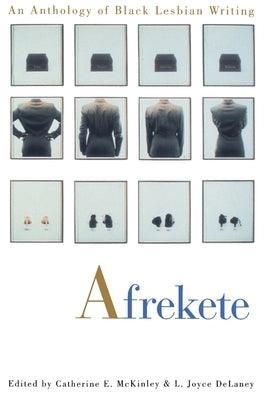 Afrekete: An Anthology of Black Lesbian Writing - Sapphic Society