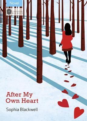 After My Own Heart by Blackwell, Sophia