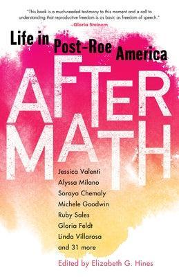 Aftermath: Life in Post-Roe America - Sapphic Society