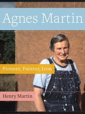 Agnes Martin: Painter, Pioneer, Icon - Sapphic Society