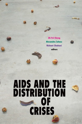 AIDS and the Distribution of Crises - Sapphic Society
