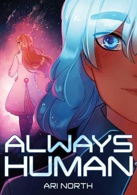 Always Human: A Graphic Novel (Always Human #1) - Sapphic Society
