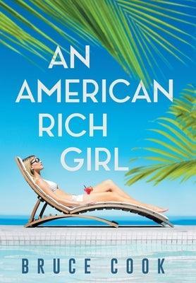 An American Rich Girl - Sapphic Society