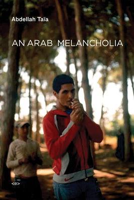 An Arab Melancholia - Sapphic Society