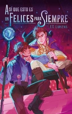 Así Que Esto Es Un Felices Para Siempre - Sapphic Society