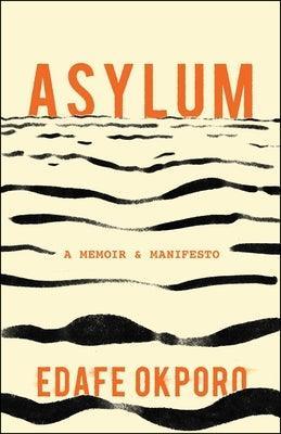 Asylum: A Memoir & Manifesto - Sapphic Society