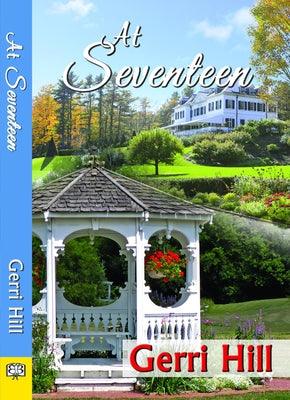 At Seventeen by Hill, Gerri