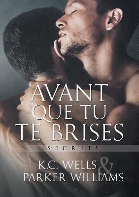 Avant Que Tu Te Brises (Translation) - Sapphic Society