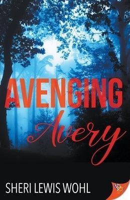 Avenging Avery - Sapphic Society