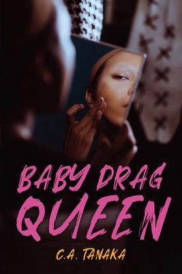 Baby Drag Queen - Sapphic Society