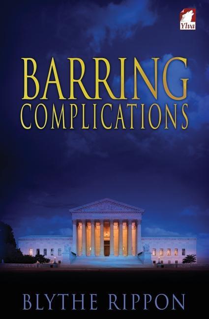 Barring Complications by Rippon, Blythe