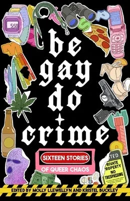 Be Gay, Do Crime - Sapphic Society