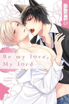 Be My Love, My Lord - Sapphic Society