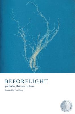 Beforelight by Gellman, Matthew