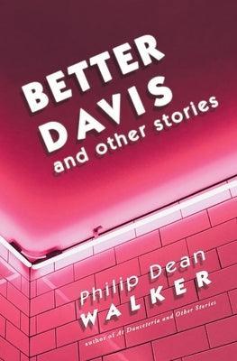 Better Davis and Other Stories - Sapphic Society