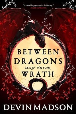Between Dragons and Their Wrath - Sapphic Society