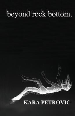 beyond rock bottom: a collection of poetry - Sapphic Society