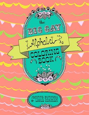 Big Gay Alphabet Coloring Book by Bunnell, Jacinta