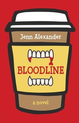 Bloodline by Alexander, Jenn