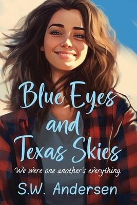 Blue Eyes and Texas Skies - Sapphic Society