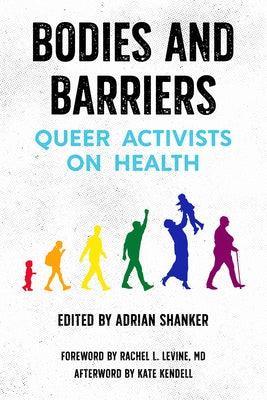 Bodies and Barriers: Queer Activists on Health - Sapphic Society