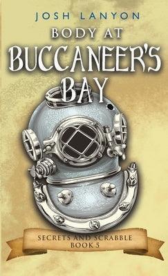 Body at Buccaneer's Bay: An M/M Cozy Mystery - Sapphic Society
