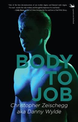 Body to Job by Zeischegg, Christoper