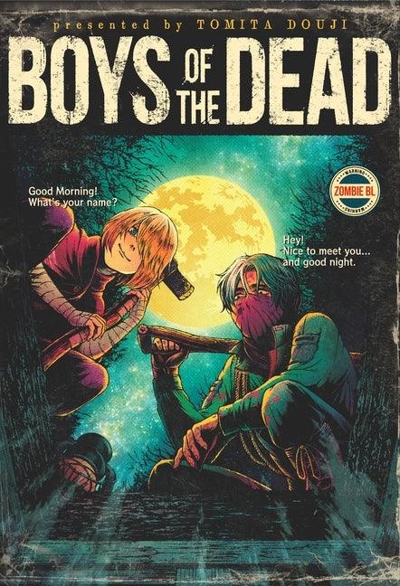 Boys of the Dead by 