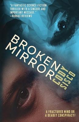 Broken Mirror: a psychological science fiction saga - Sapphic Society