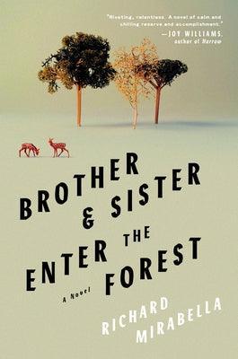 Brother & Sister Enter the Forest - Sapphic Society
