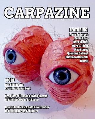 Carpazine Art Magazine Issue Number 42: Underground. Graffiti. Punk Art Magazine - Sapphic Society