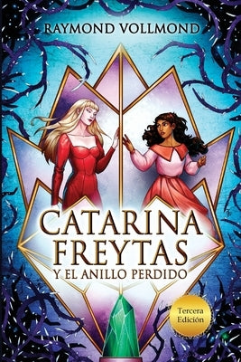 Catarina Freytas y el anillo perdido - Sapphic Society