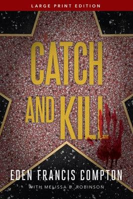 Catch and Kill - Sapphic Society