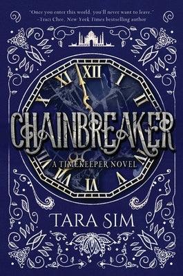 Chainbreaker by Sim, Tara