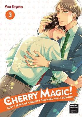 Cherry Magic! Thirty Years of Virginity Can Make You a Wizard?! (Vol. 3) - Sapphic Society