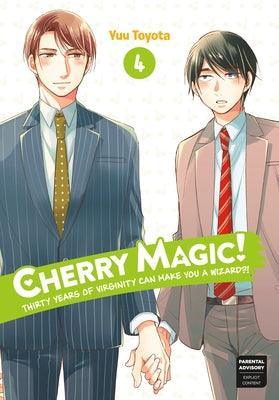 Cherry Magic! Thirty Years of Virginity Can Make You a Wizard?! (Vol. 4) - Sapphic Society