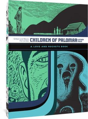 Children of Palomar and Other Tales: A Love and Rockets Book - Sapphic Society