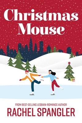 Christmas Mouse by Spangler, Rachel