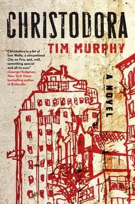 Christodora by Murphy, Tim