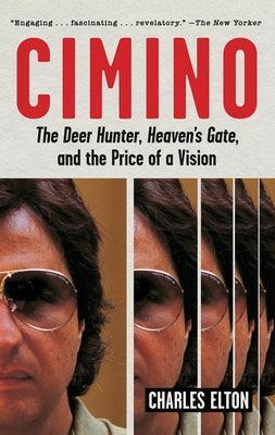 Cimino: The Deer Hunter, Heaven's Gate, and the Price of a Vision - Sapphic Society