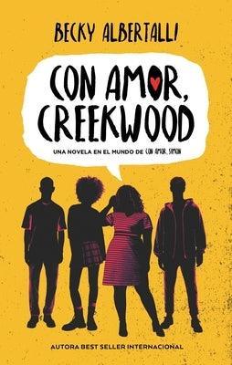 Con Amor, Creekwood / Love, Creekwood - Sapphic Society