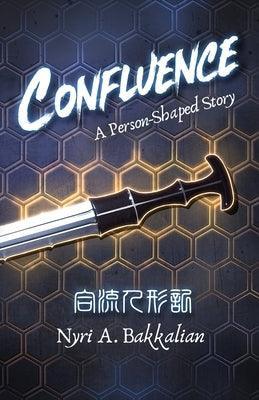 Confluence: A Person-Shaped Story - Sapphic Society